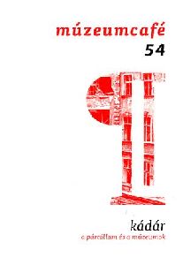 MúzeumCafé - A múzeumok magazinja - 2016/4.