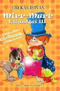 Mirr-Murr kalandjai III.