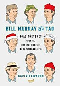 Bill Murray és a TAO
