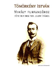 Mihály furfangéroz