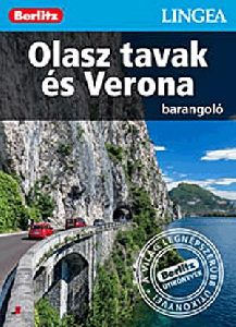 Olasz tavak és Verona