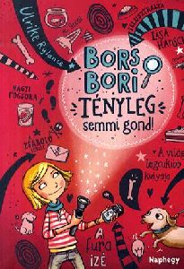 Bors Bori - Tényleg semmi gond