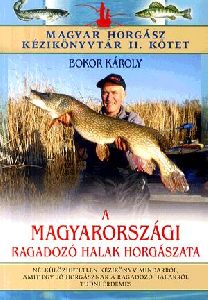 A magyarországi ragadozó halak horgászata