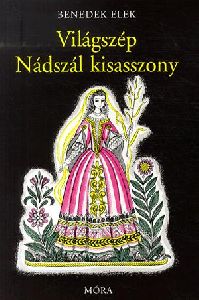 Világszép Nádszál kisasszony