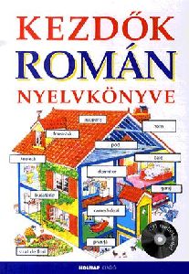 Kezdők román nyelvkönyve (CD melléklettel)