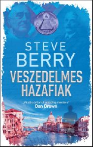 Veszedelmes hazafiak