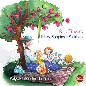 Mary Poppins a parkban - Hangoskönyv (MP3)