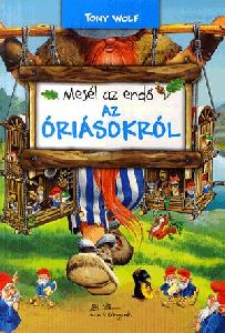 Mesél az erdő - Az óriásokról