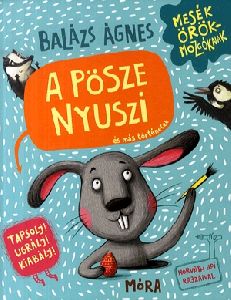 A pösze nyuszi és más történetek