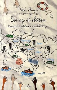 Sír az út előttem