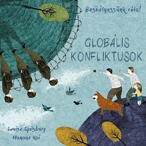 Beszélgessünk róla! - Globális konfliktusok