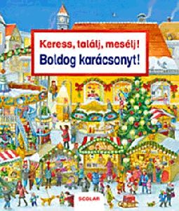 Keress, találj, mesélj! Boldog karácsonyt!