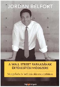 A Wall Street farkasának értékesítési módszere