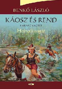 Káosz és rend III.
