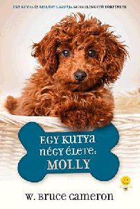 Egy kutya négy élete - Molly