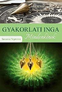 Gyakorlati inga mindenkinek