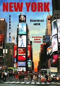 New York - Nagyvárosi séták