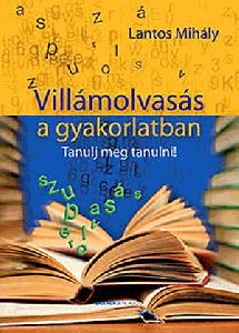 Villámolvasás a gyakorlatban