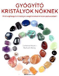 Gyógyító kristályok nőknek