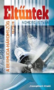 Eltűntek - A Bermuda háromszög titka