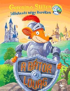 A bátor lovag