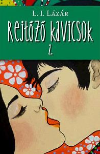 Rejtőző kavicsok 2.