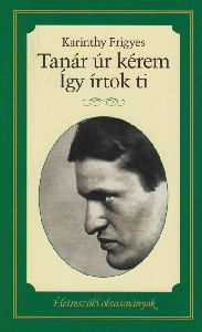 Tanár úr kérem! - Így írtok ti!