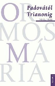 Padovától Trianonig 1918-1920