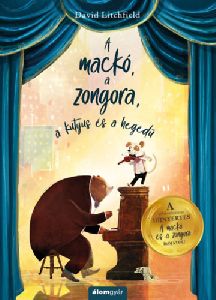 A mackó, a zongora, a kutyus és a hegedű