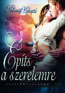 Építs a szerelemre