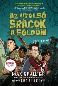 Az utolsó srácok a Földön