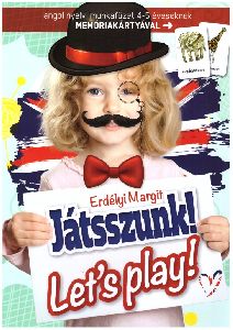Játsszunk! -  Let's play!