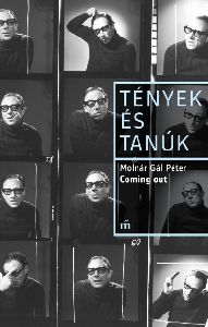 Coming out - Tények és Tanúk