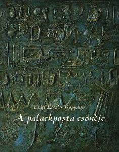 A palackposta csöndje