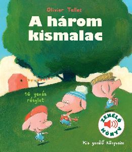 A három kismalac