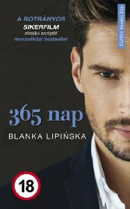 365 nap - A botrányos sikerfilm alapjául szolgáló regény