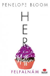 Her Muffin - Felfalnám