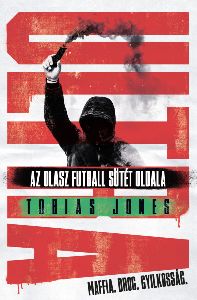 Ultra - Az olasz futball sötét oldala