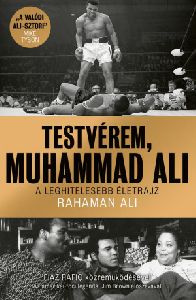 Testvérem, Muhammad Ali