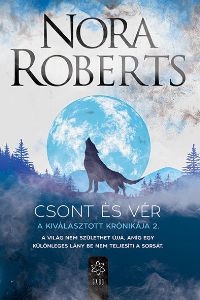 Csont és vér - A Kiválasztott Krónikája 2.