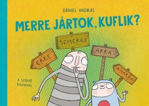 Merre jártok, Kuflik?