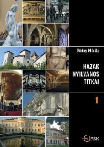 Házak nyilvános titkai 1-2.