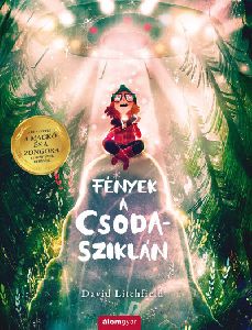 Fények a Csoda-sziklán