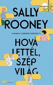 Hová lettél, szép világ