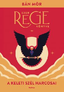 A keleti szél harcosai