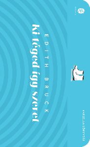 Ki téged így szeret