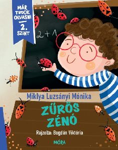 Zűrös Zénó - Már tudok olvasni - 2. szint