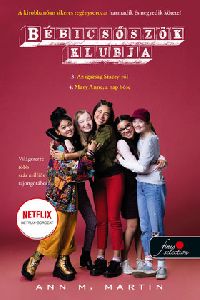 Bébicsőszök Klubja 3-4. Az igazság Stacey-ről